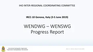 International Hydrographic Organization IRCC-11 Progress Report