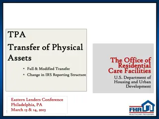 TPA Reviews for Asset Transfers in Residential Care Facilities