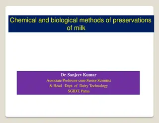 Methods of Milk Preservation: Chemical vs Biological Approaches