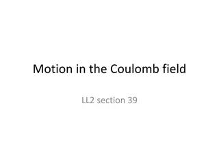 Motion in the Coulomb Field: Relativistic Perspectives