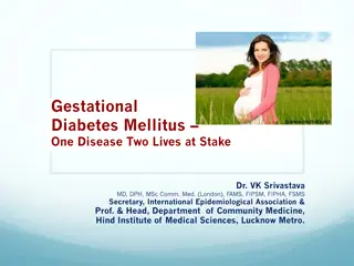 Gestational Diabetes Mellitus and Its Impact on Pregnancy