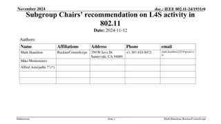 L4S Integration Efforts in IEEE 802.11 - Subgroup Chairs' Recommendations