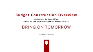 University Budget Development and Construction Overview at Indiana University