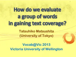 Efficiency of Text Coverage Evaluation in Vocabulary Learning