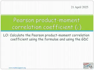 Pearson Product-Moment Correlation Coefficient and Its Importance