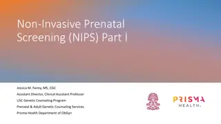 Non-Invasive Prenatal Screening (NIPS) and Genetic Counseling