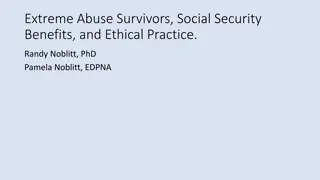 Social Security Benefits for Extreme Abuse Survivors