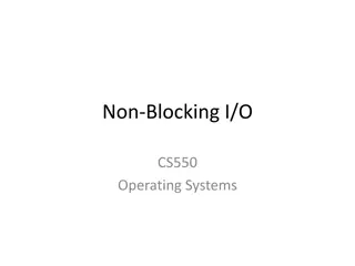 Non-Blocking I/O in Operating Systems