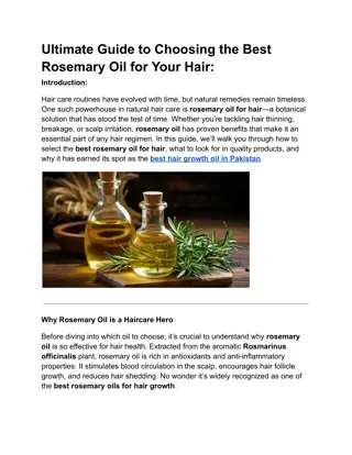 Ultimate Guide to Choosing the Best Rosemary Oil for Your Hair