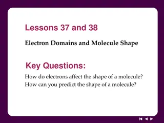 Electron Domains and Molecule Shapes