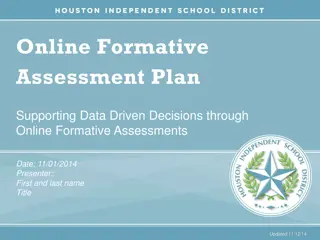 Data-Driven Decisions with Online Formative Assessments