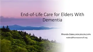 End-of-Life Care for Elders with Dementia
