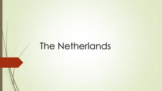 Experience in The Netherlands Through the Week