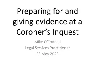How to Prepare for Giving Evidence at a Coroner's Inquest