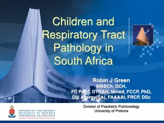 Children and Respiratory Tract Pathology in South Africa