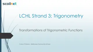 Trigonometric Functions and Transformations