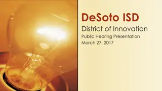 DeSoto ISD District of Innovation Public Hearing Presentation