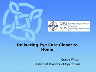 Advancing Eye Care Services in Cwm Taf Region