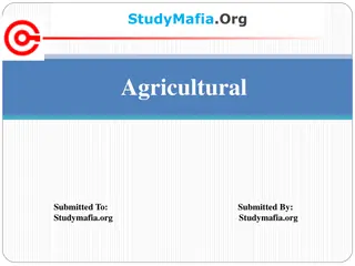 Agricultural Practices: Soil Preparation, Sowing, Manuring