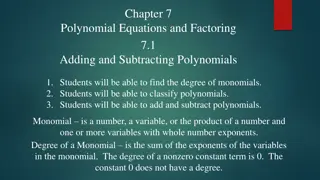 Polynomial Equations and Factoring: Understanding Monomials, Polynomials, and Standard Form