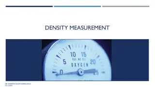 Density: Properties, Measurement, and Determination