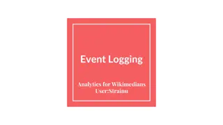 Event Logging Analytics for Wikimedians