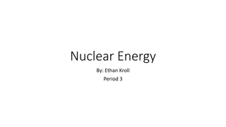 Nuclear Energy: History, Technology, and Pros & Cons