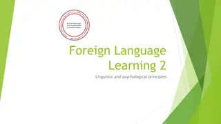 Principles of Foreign Language Learning: Linguistic and Psychological Insights