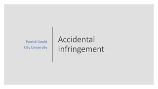 Accidental Infringement vs. Strict Liability: A Comparative Analysis