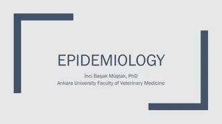 Epidemiology: Study of Disease in Populations and Its Applications
