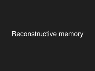 Studies of Reconstructive Memory: Investigating Schema Application