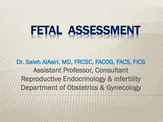 Fetal Assessment Techniques and Importance in Pregnancy Care