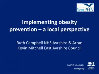 Local Perspective on Implementing Obesity Prevention Strategies