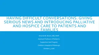 Having Difficult Conversations: Strategies for Giving Serious News in Healthcare
