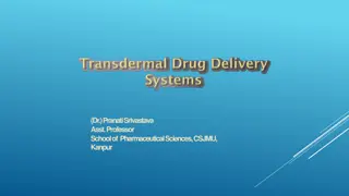 Drug Penetration Mechanisms through Skin Layers