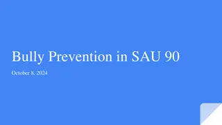 Empowering Parents and School Community to Prevent Bullying in SAU 90
