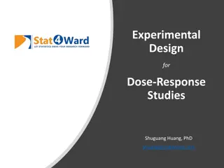 Designing Dose-Response Studies: Key Concepts and Applications