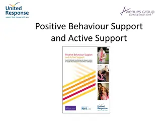 Positive Behaviour Support and Active Support