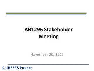 CalHEERS Project Stakeholder Meeting Overview