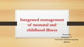 Childhood Illness Management Strategies: IMCI and IMNCI Overview
