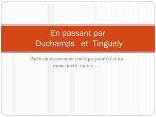 Exploring Duchamp and Tinguely: From Kinetic Movement to Sonic Art