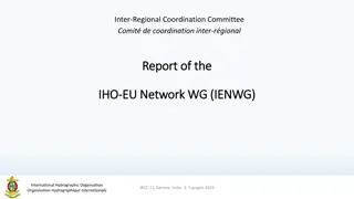 Inter-Regional Coordination Committee Report on IHO-EU Network WG