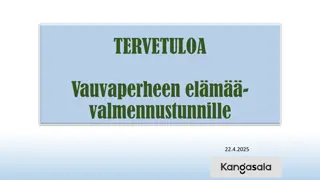 Vauvaperheen elämä - Valmennustunti 22.4.2025