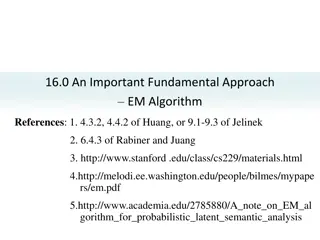 EM Algorithm: Parameter Estimation in Probabilistic Models