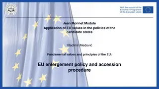 EU Enlargement Policy and Accession Procedure