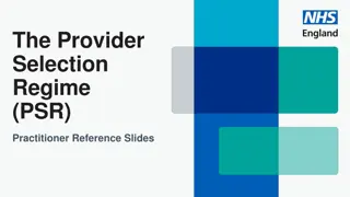 The Provider Selection Regime (PSR) for Healthcare Services