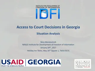 Access to Court Decisions in Georgia - Legislative Framework and Practical Aspects