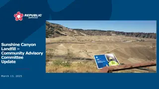 Sunshine Canyon Landfill Community Advisory Update March 13, 2025