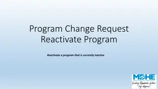Reactivating Inactive Programs: A Step-by-Step Guide