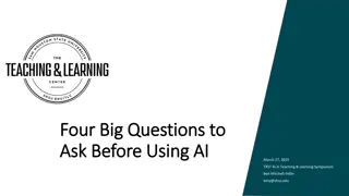 Four Big Questions to Ask Before Using AI in Teaching & Learning Symposium